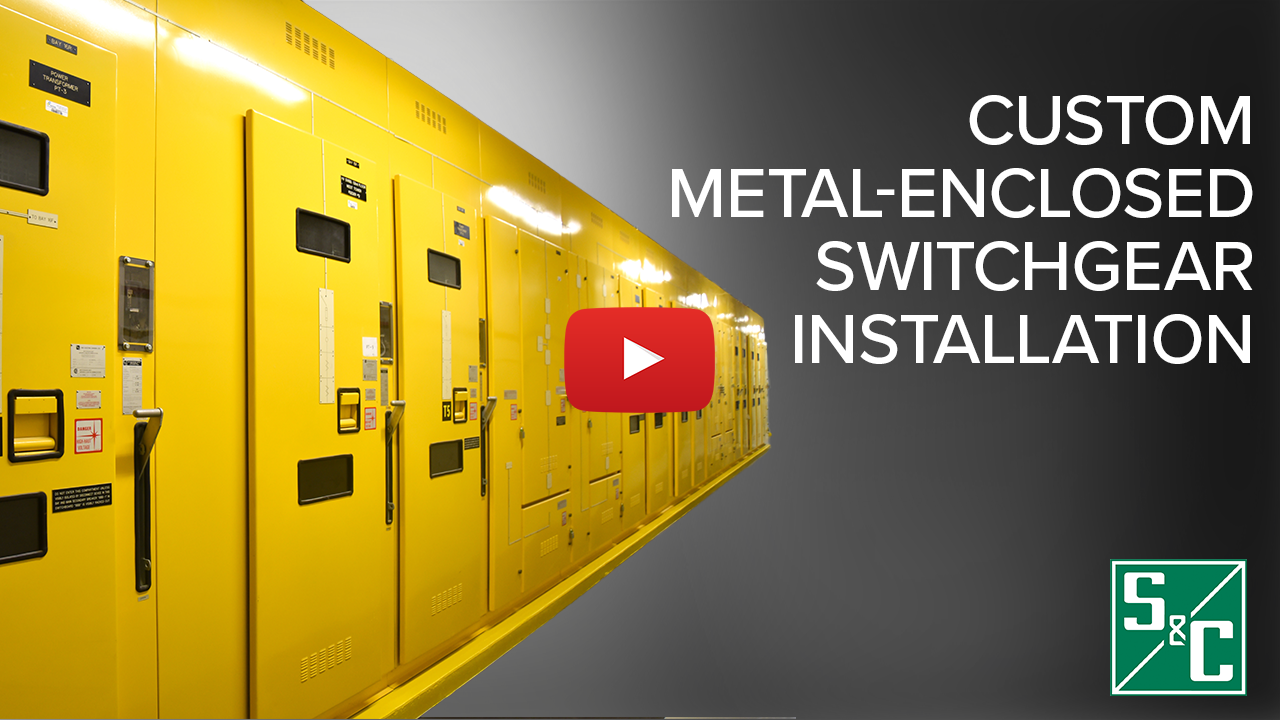 Custom Metal-Enclosed Switchgear Installation